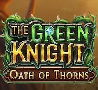 The Green Knight Oath of Thorns